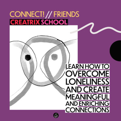 CREATRIX School - Connect / Friends